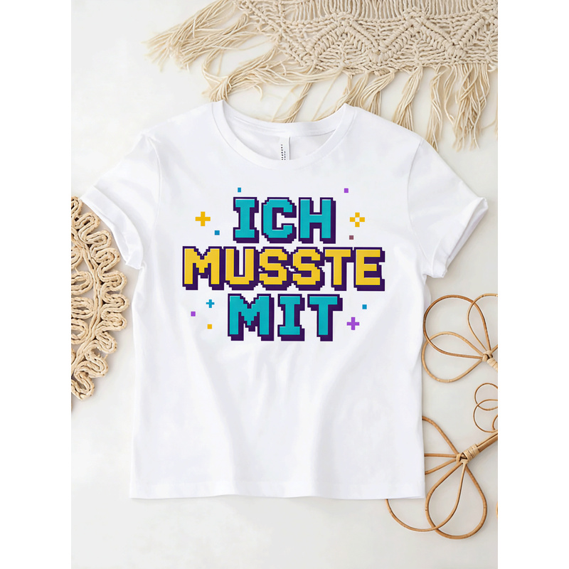 Ich Musste Mit German Meme T-S - Retro Gaming Fonts review and price